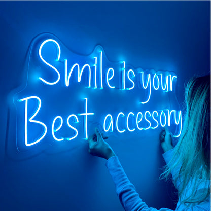 Smile is your Best Accessory