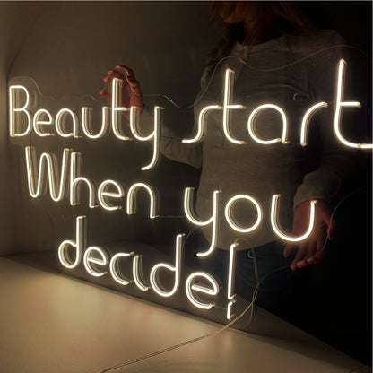 Beauty starts when you decide!